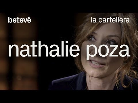 Entrevista a Nathalie Poza - La pel·lícula de la meva vida | betevé
