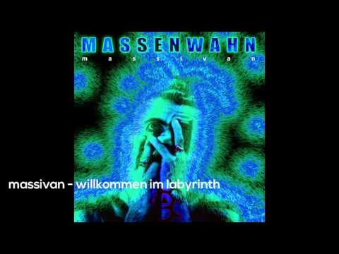 MASSIVAN - Willkommen Im Labyrinth