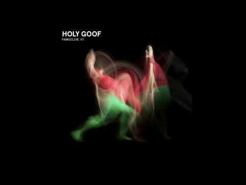 Fabriclive 97 - Holy Goof (2018) Full Mix Album