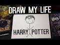 Draw My Life: Harry Potter | #HarryXmasToYou ...