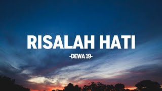 Download lagu Dewa 19 - Risalah Hati I Lirik Indo mp3 Download lagu Dewa 19 - Risalah Hati I Lirik Indo mp3