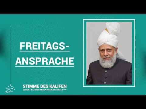 Rechtgeleitete Kalifen – Hadhrat Abu Bakr (ra) Teil 18 | 13.05.2022