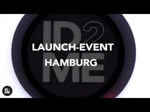 ID2ME Launch in Hamburg