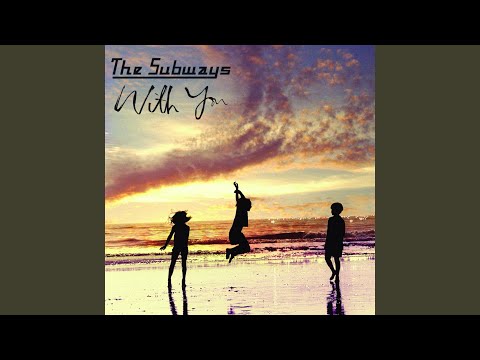 A Plain Above - The Subways