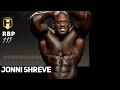 LOSING 20lbs OF MUSCLE! | IFBB Pro Jonni Shreve | Fouad Abiad's Real Bodybuilding Podcast Ep.115