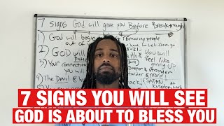 7 Signs God Is Preparing You For HUGE Breakthrough