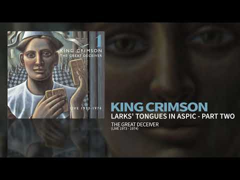 King Crimson - Larks' Tongues In Aspic: Part Two - Live June 30th 1974 (The Great Deceiver Pt.1)