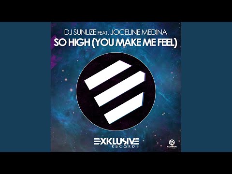 So High (You Make Me Feel) (Extended Mix)