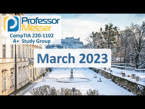 Professor Messer s 220 1102 A Study Group December 2023