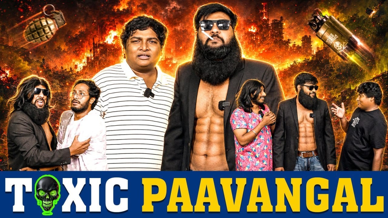 Toxic Paavangal | Parithabangal