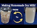 How To Make Soy Milk Using A Personal Sized Blender