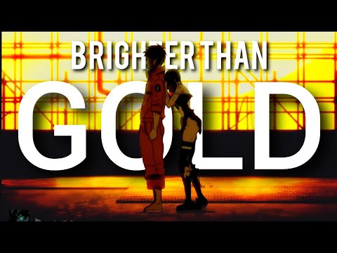 🔥Fire Force🔥「AMV」BRIGHTER THAN GOLD