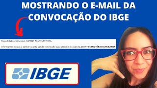 MOSTRANDO O E-MAIL DE CONVOCAÇÃO DO IBGE- ACS!