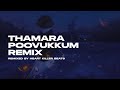 Thamara Poovukkum HKB Remix Leo Playlist