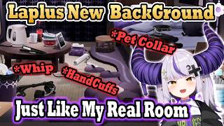 Laplus Turns Her IRL Room into a Stream Background, Even Some ‘Accessories’ Are There!!