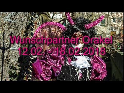 Wunschpartner Orakel: 12.02. - 18.02.2018