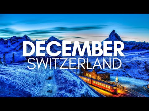 Best Places To Visit In December In Switzerland