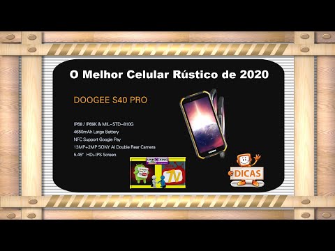 Conheça:DOOGEE S40 Pro - O Melhor Celular Rústico de 2020.