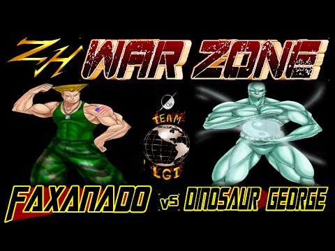 ZH WAR ZONE - faxanado  vs  Dinosaur George - FT5