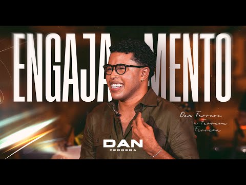 Dan Ferrera - Engajamento (DVD SAUDADE FM VOL.1)