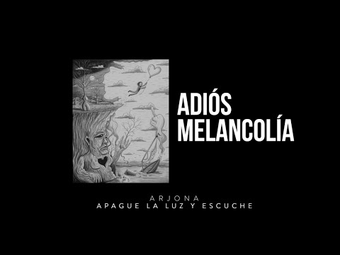 Video thumbnail for Adiós Melancolía