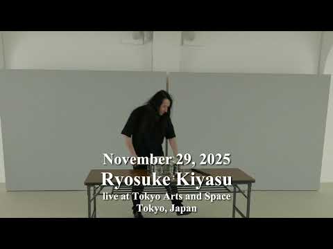 [4K] November 29, 2025 @RyosukeKiyasu snare drum solo show in Tokyo Arts and Space, Tokyo, Japan