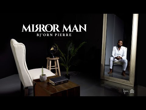 Mirror Man - Bj'orn Pierre