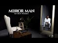 Mirror Man Bj Orn Pierre