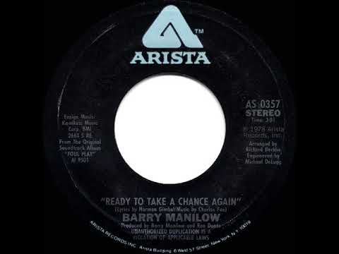 1978 HITS ARCHIVE: Ready To Take A Chance Again - Barry Manilow (mono 45, mislabeled as ‘stereo’)
