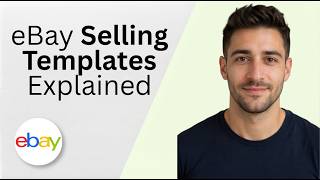 eBay Selling Templates Explained 2026 Full Guide