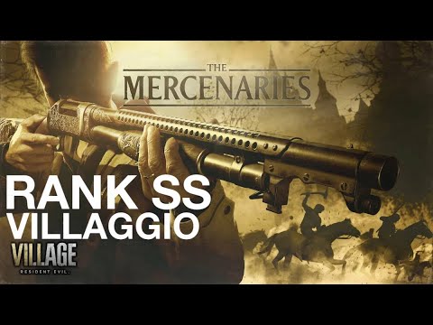 MERCENARI - COME OTTENERE RANK SS IN VILLAGGIO - RESIDENT EVIL 8 VILLAGE