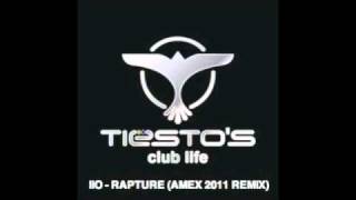 Tiesto Club Life 191 26/11/2010 IIO - Rapture (Amex 2011 Bootleg Remix)