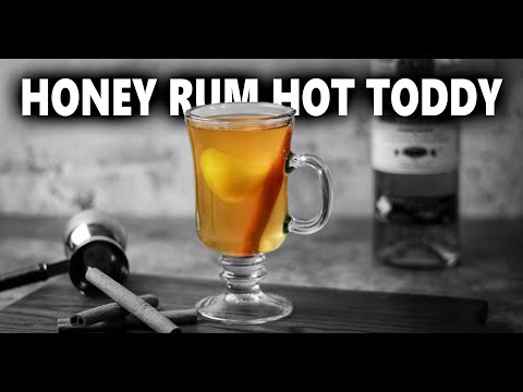 How To Make a Honey Rum Hot Toddy