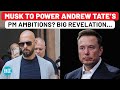 Andrew Tate To Pull Off 'Trump' Card In UK? Elon Musk’s Shocking Endorsement Stuns Internet