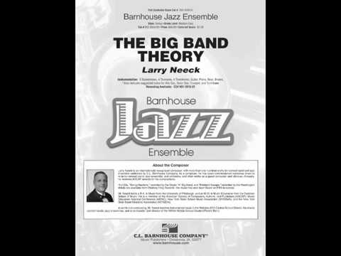 "The Big Band Theory" by Larry Neeck