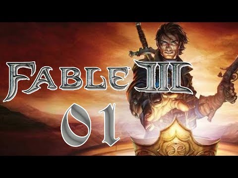 Let's Play Fable 3 |01| They Want A Revolution