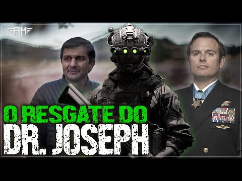 SEAL TEAM SIX: THE RESCUE OF DR. DILIP JOSEPH AND THE MEDAL OF HONOR OF EDWARD BYERS