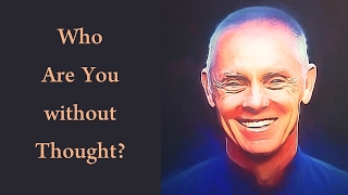 🕉😀 Who Are You Without Personal Identity / Death of Ego - Adyashanti