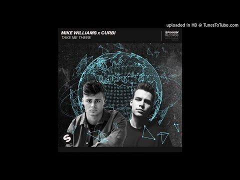 Mike Williams x Curbi – Take Me There (Extended Mix)