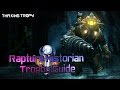 Bioshock 2 Remasted Rapture Historian Trophy Achievement 129 Audio Diary Locations