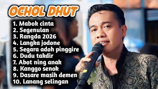 Download lagu NEWEST FULL ALBUM 2026 OCHOL DHUT MABOK CINTA - SEGENULAN - RANGDA 2026 mp3