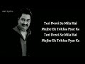 Teri Dosti Se FULL SONG LYRICS Kumar Sanu Asha Bhosle Nadeem Shravan Sameer Anjaan Pyaar Ka