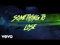 june - Something To Lose