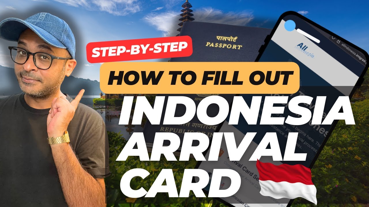 Indonesia All-in-One Arrival Card Now Mandatory for Travelers- Sept 2025