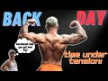 TIME UNDER TENSION | BACK WORKOUT FOR MASS