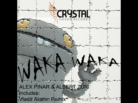 Alex Pinar, Albert Zuri - Waka Waka (Vlada Asanin Hustler Remix)