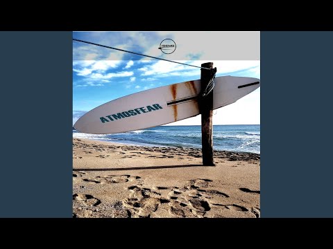 Atmosfear (Original Mix)