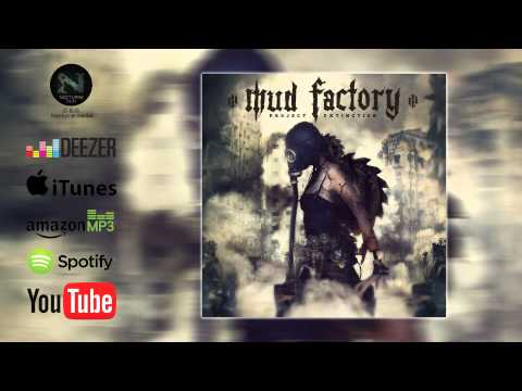 Mud Factory - Dig My Own Grave (official audio)