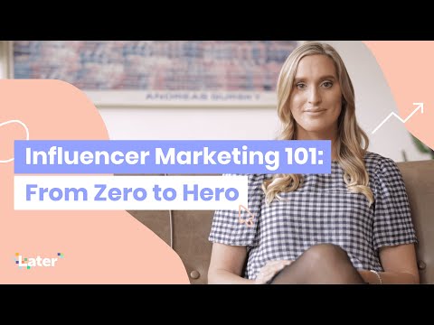 Influencer Marketing 101: From Zero to Hero with Gretta van Riel