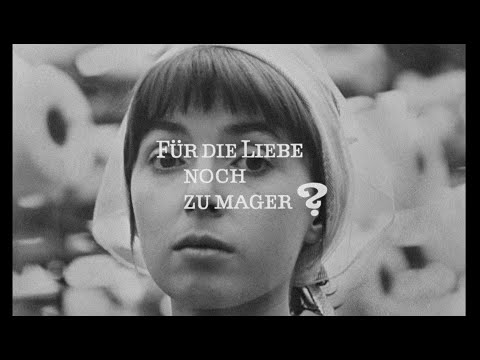 Für die Liebe noch zu mager? - DEFA-Trailer